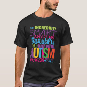 Autism - Rocks My World!! T-Shirt