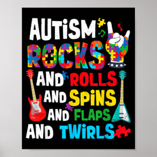 Autism rocks rolls spins flaps autism awareness poster