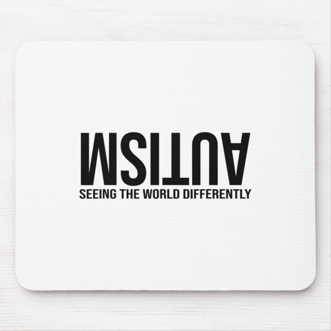 Autism Seeing The World Differently Autism Awarene Mouse Mat (Front)