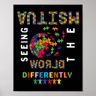 Autism Seeing The World Differently Autism Awarene Poster