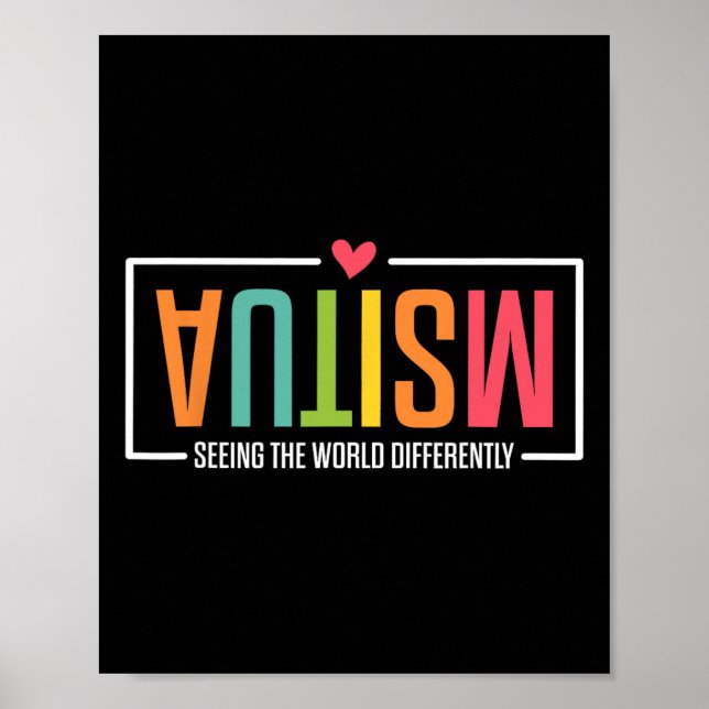 Autism Seeing The World Differently Autism Awarene Poster (Front)