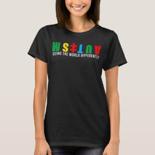 Autism Seeing The World Differently Autism Awarene T-Shirt