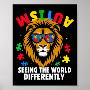 Autism Seeing The World Differently Awareness Lion Poster