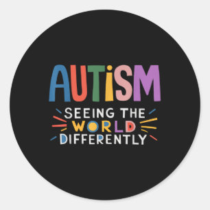 Autism Seeing The World Differently Support Autism Classic Round Sticker