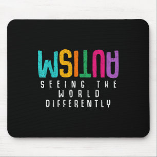 Autism Seeing The World Differently Support Autism Mouse Mat
