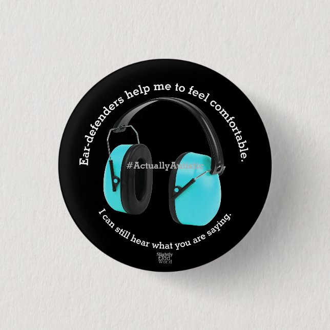 Autism/ Sensory Ear-defenders Awareness- Black 3 Cm Round Badge (Front)