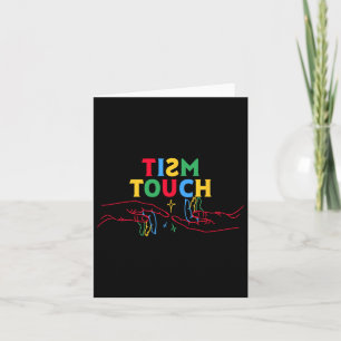 Autism Shirt Funny Tism Touch Autistic Meme Autism Card