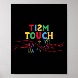 Autism Shirt Funny Tism Touch Autistic Meme Autism Poster
