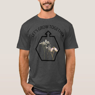Autism Shirt Letx27s Grow Together Autism Awarenes