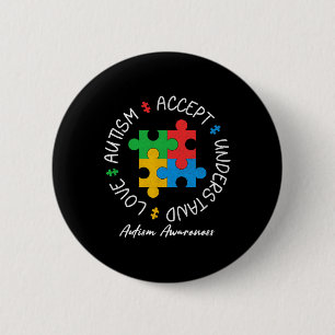 Autism Shirt Love Accept Support Autistic Autism A 6 Cm Round Badge