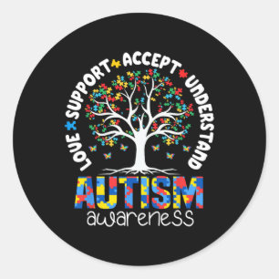 Autism Shirt Love Accept Support Autistic Autism A Classic Round Sticker