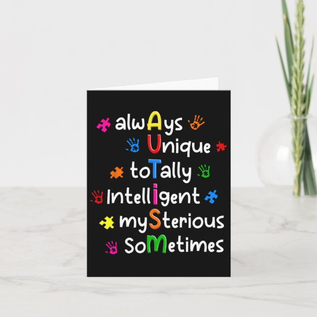 Autism Shirts Always Unique Totally Intelligent My Card (Front)