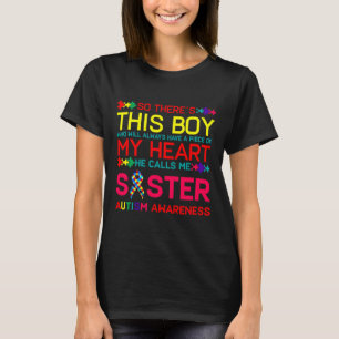 Autism Sister Autism Awareness Day T-Shirt