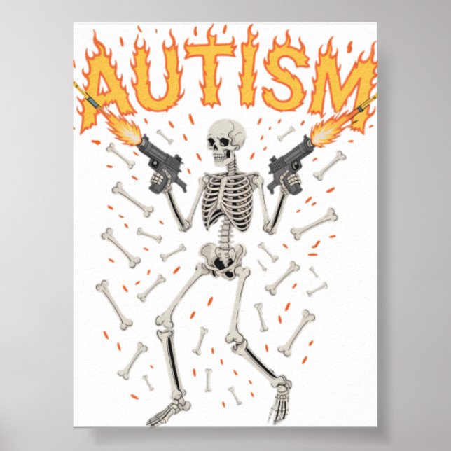 Autism Skeleton Funny Oddly Specific Meme Autistic Poster (Front)