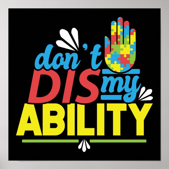 Autism Son Child Daughter Don't Dis My Ability Poster (Front)