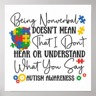 Please Be Kind I Have AUTISM Poster