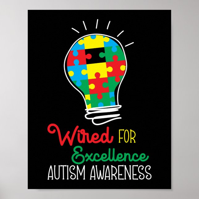 Autism Son Child Daughter Wired For Excellence Poster (Front)