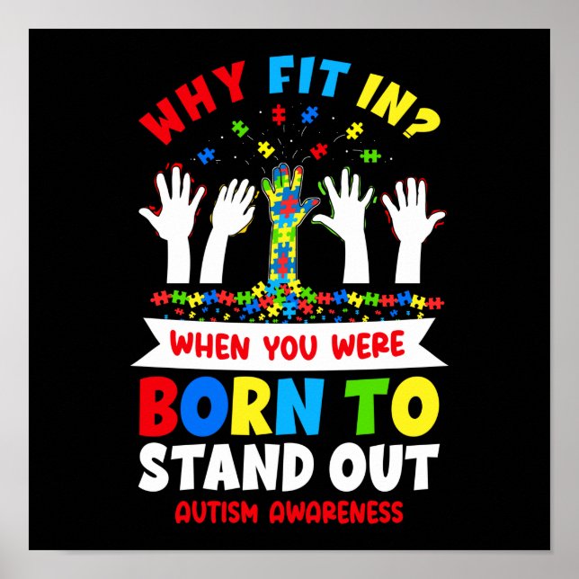 Autism Son Child Daughter You Were Born To Stand Poster (Front)
