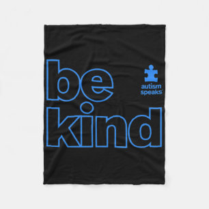Autism Speaks - Autism Awareness Be Kind – Kindnes Fleece Blanket