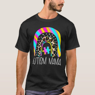 Autism Spectrum Disorder Mama Rainbow Awareness Pu T-Shirt