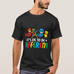 Autism superheroes to be different asd awareness T-Shirt