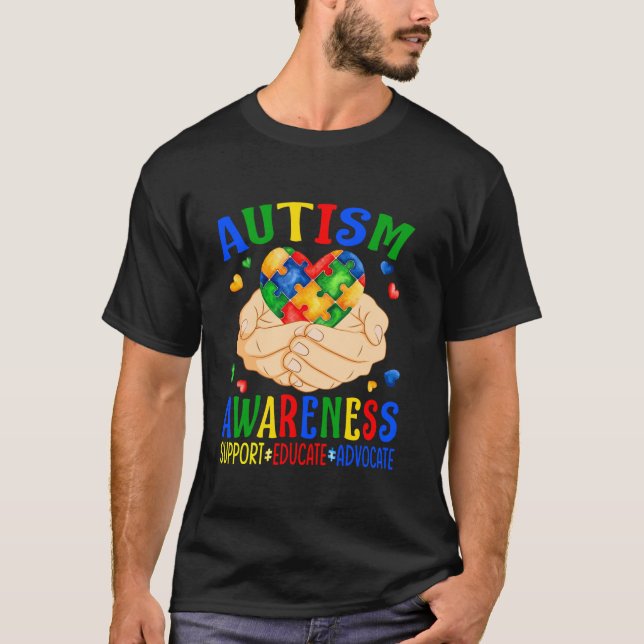 Autism Support Educate Advocate Autism Awareness L T-Shirt (Front)