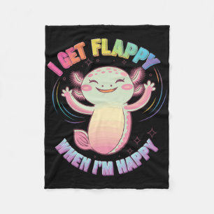 Autism Support Stimming Axolotl I Get Flappy When  Fleece Blanket