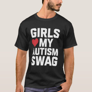 Autism Swag Girls Love My Autism Awareness Month S T-Shirt