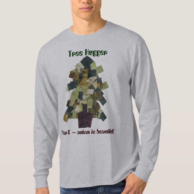 Autism T-shirt Tree Hugger by MAXarT (Front)