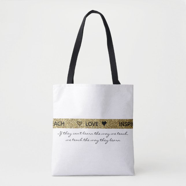 Autism Teacher Glitter Gold Black and White Quote Tote Bag (Front)