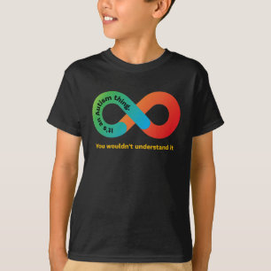 Autism Thing Support Awareness for Son T-Shirt