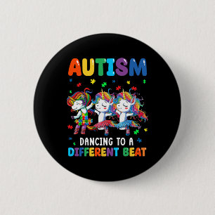 Autism Unicorn Dancing To A Different Beat Autism 6 Cm Round Badge