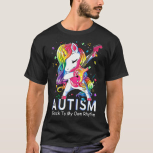 Autism Unicorn I Rock To My Own Rhythm Autism Awar T-Shirt