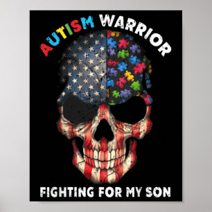 Autism Warrior Fighting For My Son Gifts For Mum D Poster