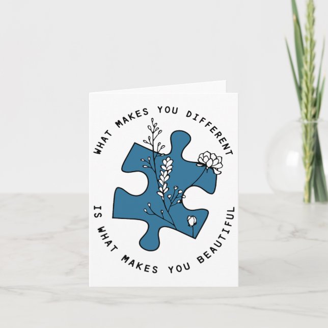 Autism What Makes You Different Is What Makes You  Card (Front)