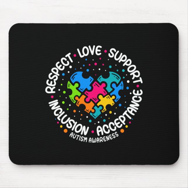 Autism  Women Men Respect Love Support Autism Awar Mouse Mat (Front)