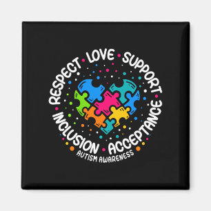 Autism Women Men Respect Love Support Autism Aware Magnet