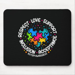 Autism Women Men Respect Love Support Autism Aware Mouse Mat