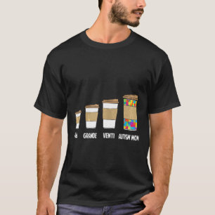 Autism-Womens Funny Coffee Autism Mum For Autism T-Shirt