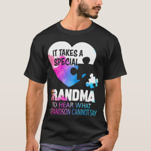 Autism-Womens Special Grandma To Hear Grandson-Aut T-Shirt