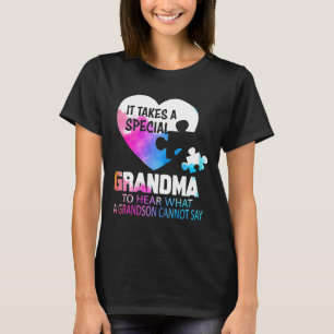 Autism-Womens Special Grandma To Hear Grandson-Aut T-Shirt