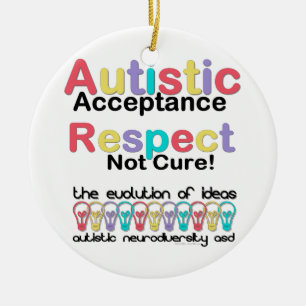 Autistic Acceptance Respect Not Cure Ceramic Tree Decoration