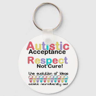 Autistic Acceptance Respect Not Cure Key Ring