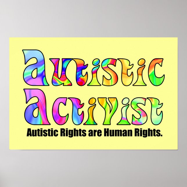 Autistic Activist (Colour) Poster (Front)