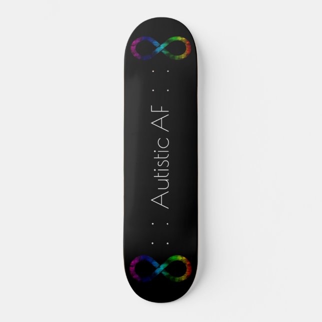 Autistic AF Skateboard (Front)