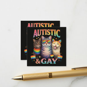 Autistic And Gay Funny Cat Enclosure Card