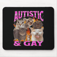 Autistic And Gay Funny Cat Meme Bootleg Graphic