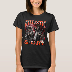 Autistic And Gay Funny Hard Skeleton Meme Bootleg T-Shirt