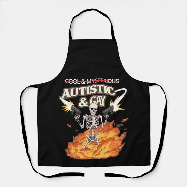 Autistic and Gay Skeleton Funny Autism Awareness Apron (Front)