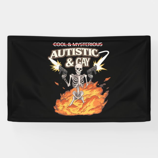 Autistic and Gay Skeleton Funny Autism Awareness Banner (Horizontal)